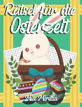 Rätsel für die Osterzeit: Wortsuchrätsel für Erwachsene und Senioren | Große Schrift Wortsuchrätsel als Ostergeschenk