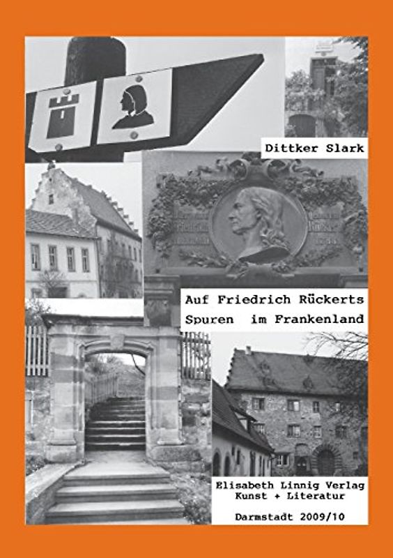 Auf Friedrich Rückerts Spüren im Frankenland T. 1
