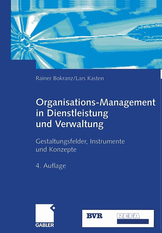 Organisations-Management in Dienstleistung und Verwaltung