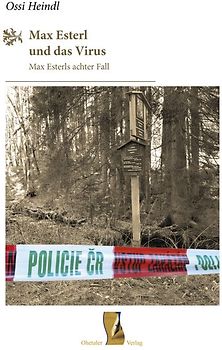 Max Esterl und das Virus