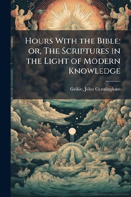 Hours With the Bible