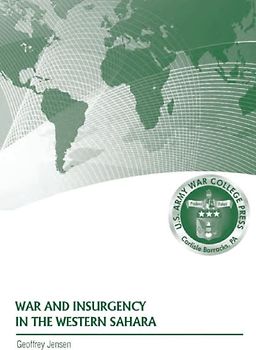 War and Insurgency in the Western Sahara