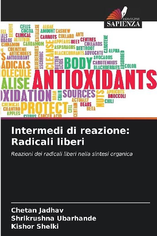 Intermedi di reazione: Radicali liberi