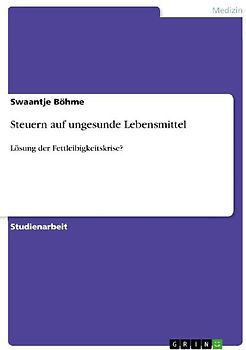 Steuern auf ungesunde Lebensmittel