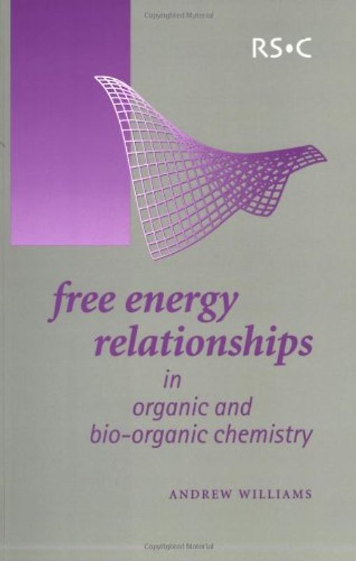 Free Energy Relationships in Organic and Bio-Organic Chemistry