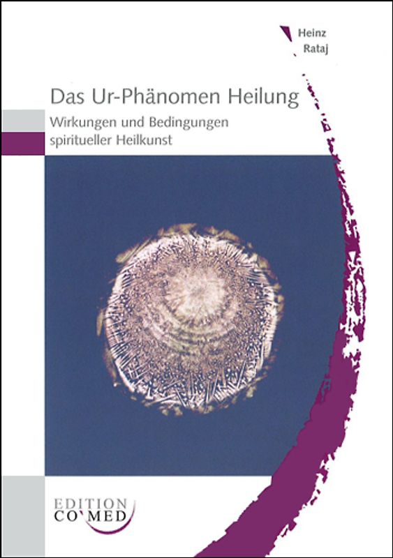 Das Ur-Phänomen Heilung
