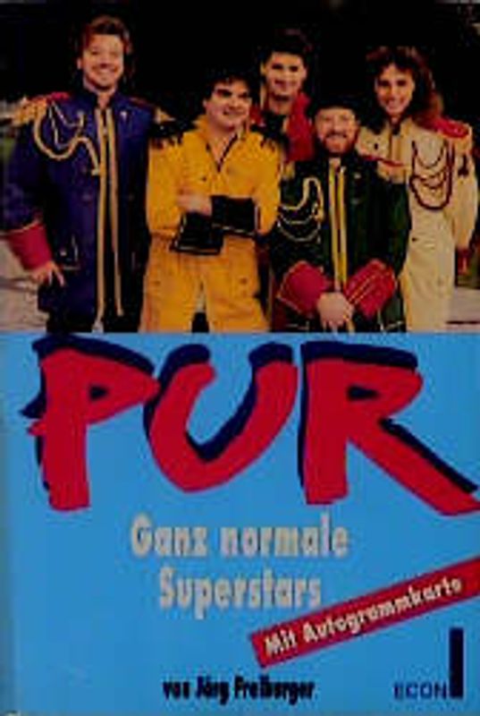 PUR. Ganz normale Superstars