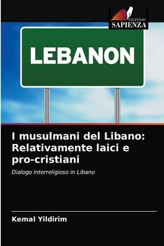 I musulmani del Libano: Relativamente laici e pro-cristiani
