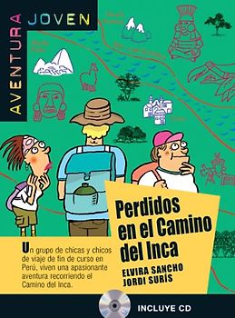 Perdidos en el Camino del Inca + CD - Elvira Sancho