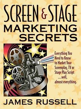 Screen & Stage Marketing Secrets