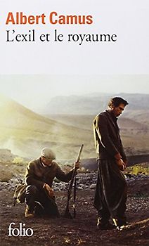 L'Exil et le Royaume - Albert Camus [Paperback]