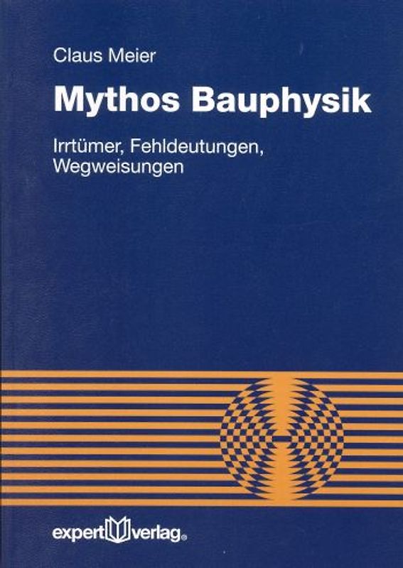 Mythos Bauphysik