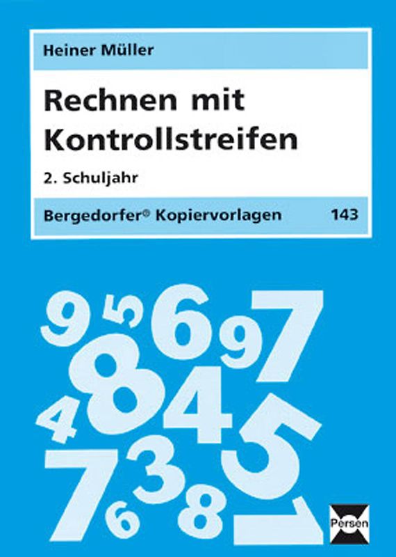 Rechnen mit Kontrollstreifen - 2. Klasse