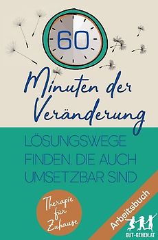 Therapie für Zuhause / 60 Minuten der Veränderung