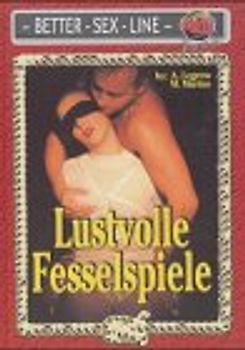 Lustvolle Fesselspiele