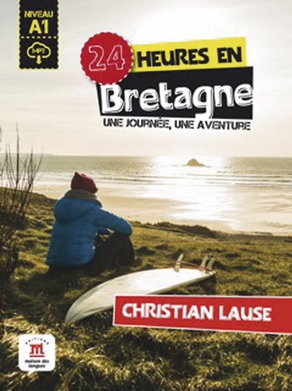 24 heures en Bretagne