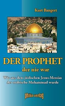 Der Prophet, der nie war