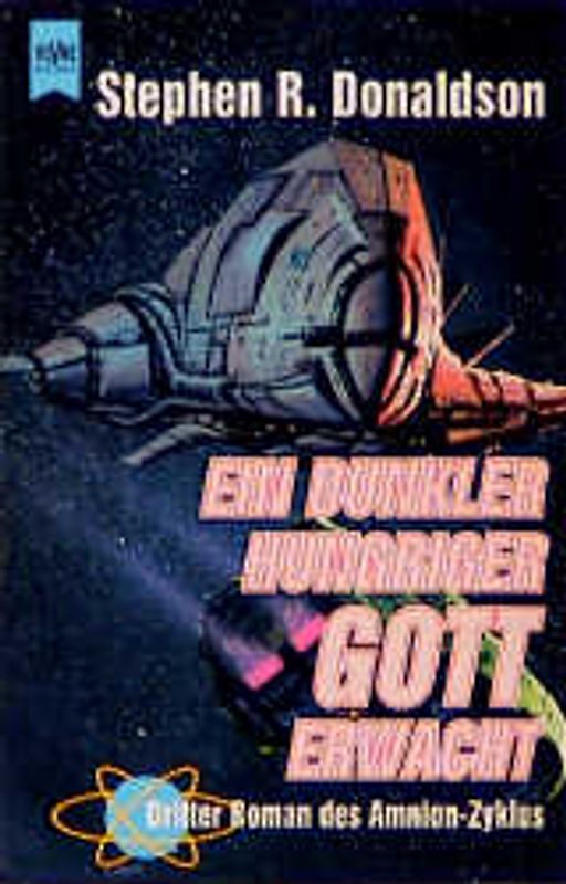 Amnion-Zyklus / Ein dunkler, hungriger Gott erwacht. 3. Roman des Amnion-Zyklus