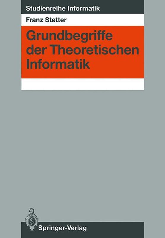 Grundbegriffe der Theoretischen Informatik