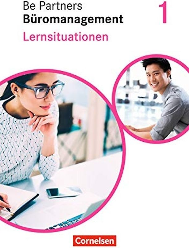 Be Partners - Büromanagement - Ausgabe 2020 - 1. Ausbildungsjahr: Lernfelder 1-4