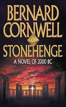 Stonehenge: A Novel of 2000 BC