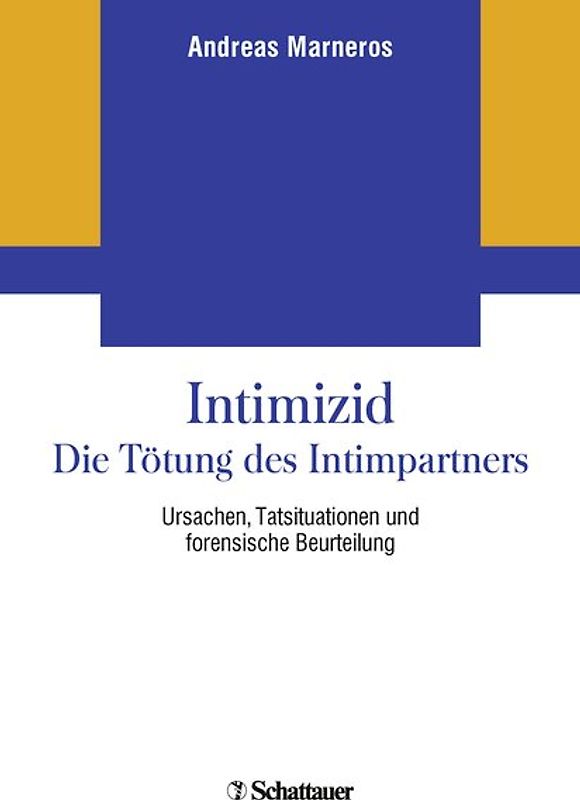 Intimizid - Die Tötung des Intimpartners
