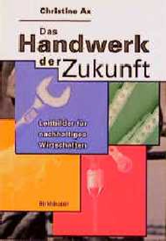 Das Handwerk der Zukunft