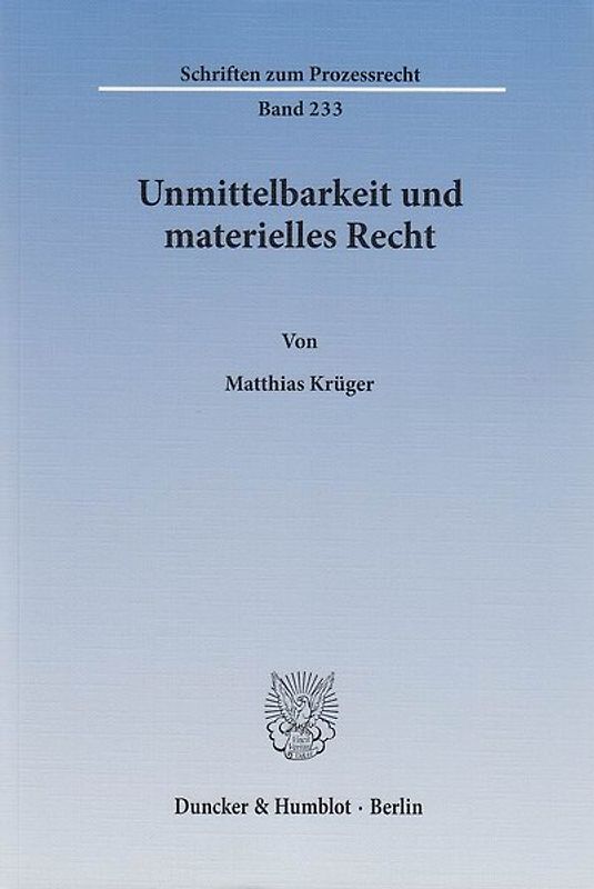 Unmittelbarkeit und materielles Recht.