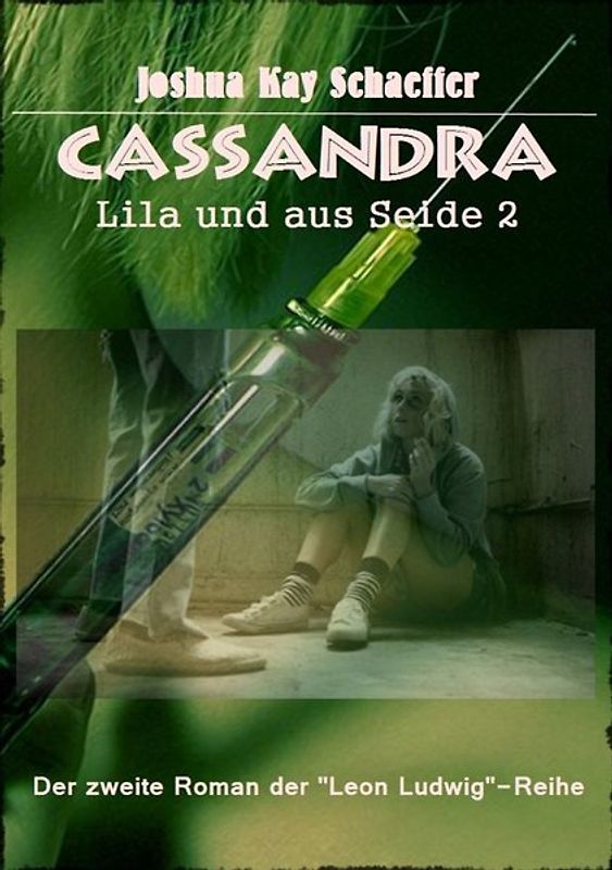 Leon Ludwig / Cassandra