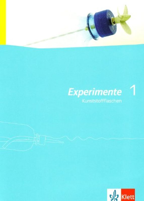 Experimente mit Kunststoffflaschen