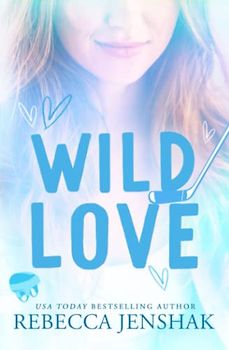 Wild Love (Campus Nights, Band 4)