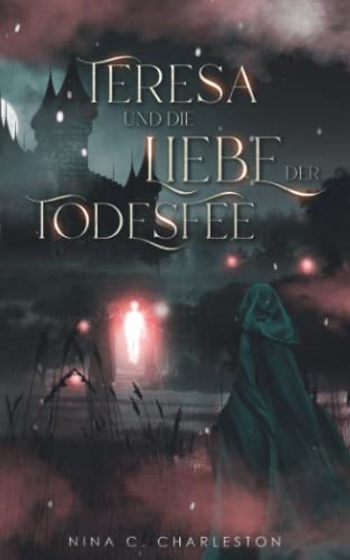 Teresa und die Liebe der Todesfee