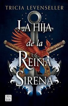 La Hija de la Reina Sirena / Daughter of the Siren Queen