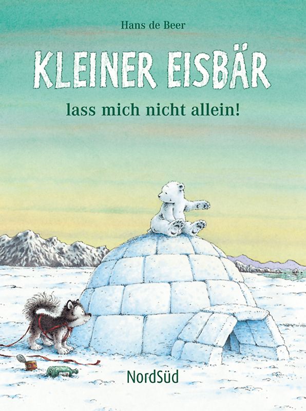 Kleiner Eisbär, lass mich nicht allein