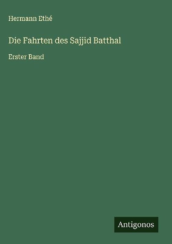Die Fahrten des Sajjid Batthal