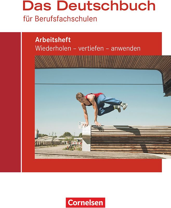 Das Deutschbuch für Berufsfachschulen - Allgemeine Ausgabe