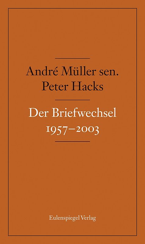 Der Briefwechsel 1957-2003
