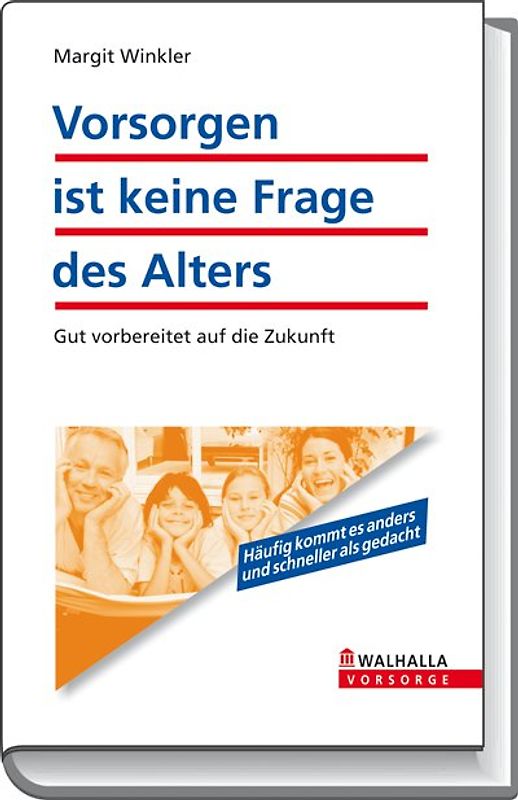 Vorsorgen ist keine Frage des Alters