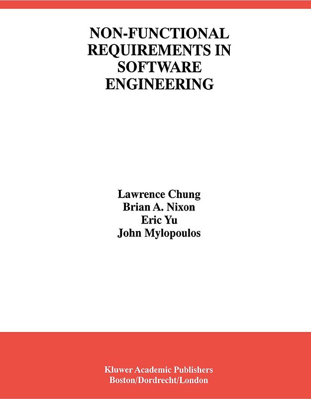 Non-Functional Requirements in Software Engineering
