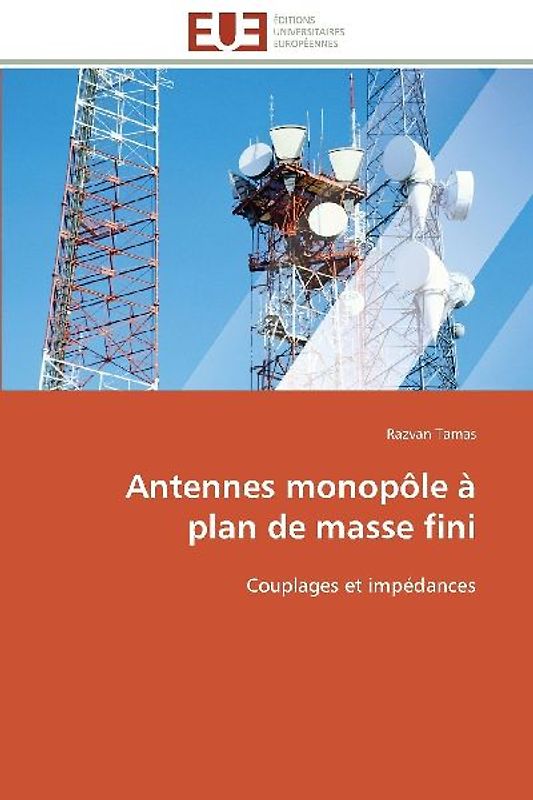 Antennes monopôle à plan de masse fini