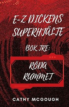 E-Z DICKENS SUPERHJÄLTE BOK 3 SWEDISH EDITION
