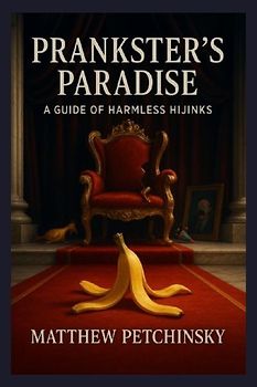 Prankster's Paradise