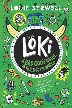 Loki: A Bad God's Guide to Ruling the World