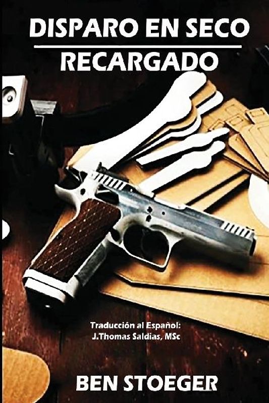 Disparo en Seco Recargado