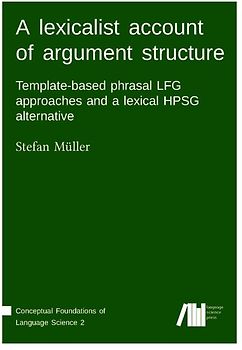 A lexicalist account of argument structure: