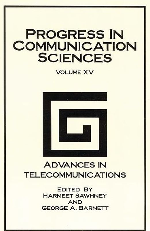 Progress in Communication Sciences, Volume 15