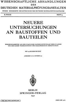 Neuere Untersuchungen an Baustoffen und Bauteilen