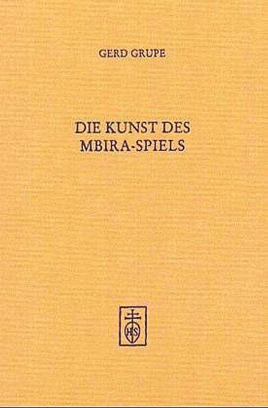 Die Kunst des mbira-Spiels /The Art of mbira Playing