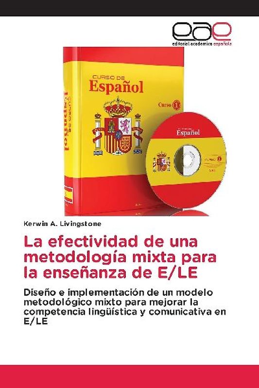 La efectividad de una metodología mixta para la enseñanza de E/LE