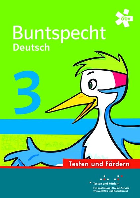 Buntspecht Deutsch 3. Testen und Fördern, Arbeitsheft
